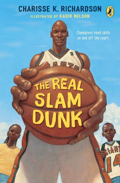 The Real Slam Dunk by Charisse Richardson - Paperback Carousel 1