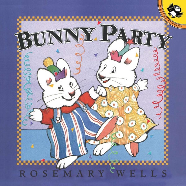 Bunny Party by Rosemary Wells - Paperback Carousel 1