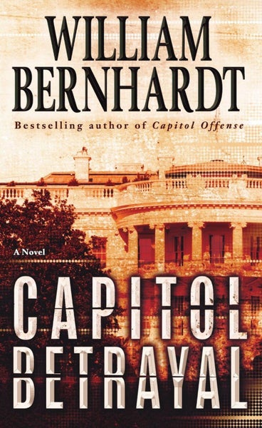 Capitol Betrayal by William Bernhardt - Paperback Carousel 1
