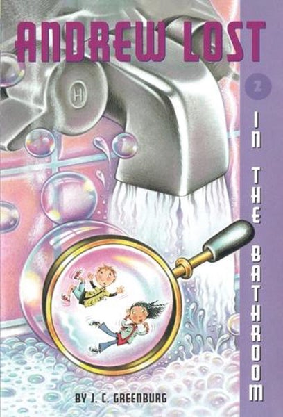 Andrew Lost #2: In the Bathroom by J.C. Greenburg - Paperback Carousel 1