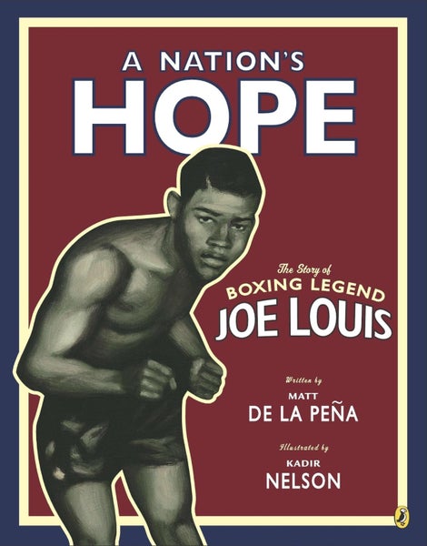 A Nation's Hope: the Story of Boxing Legend Joe Louis by Kadir Nelson - Paperbac Carousel 1