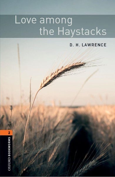 Oxford Bookworms Library: Level 2:: Love among the Haystacks by Jennifer Bassett Carousel 1