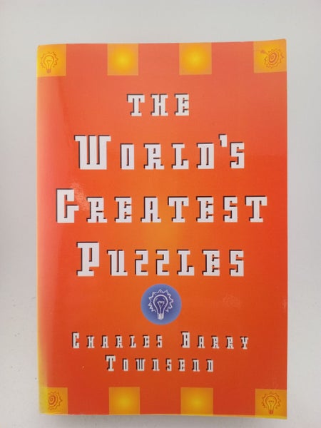 The world's greatest puzzles by Charles Barry Townsend64449961528835110