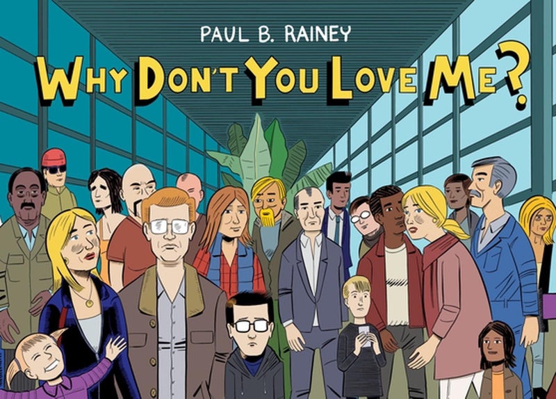 Why Don't You Love Me? by Paul B. Rainey - Paperback Carousel 1