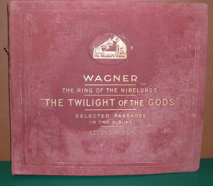 Wagner - "The Twilight of the Gods" Selected passages 2nd album. 78RPM box set Carousel 1