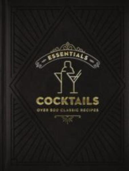 Essentials: Cocktails: Over 500 Classic Recipes Carousel 1