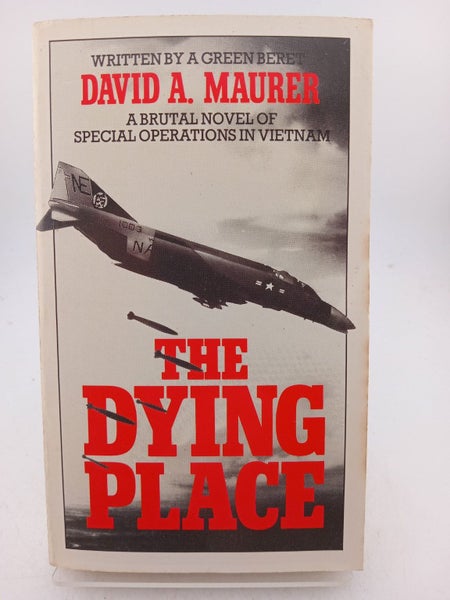 The Dying Place by D. A. Maurer64504537147906110
