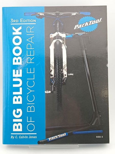 Big Blue Book of Bicycle Repair (3rd ed) by C. Calvin Jones64351645279874110