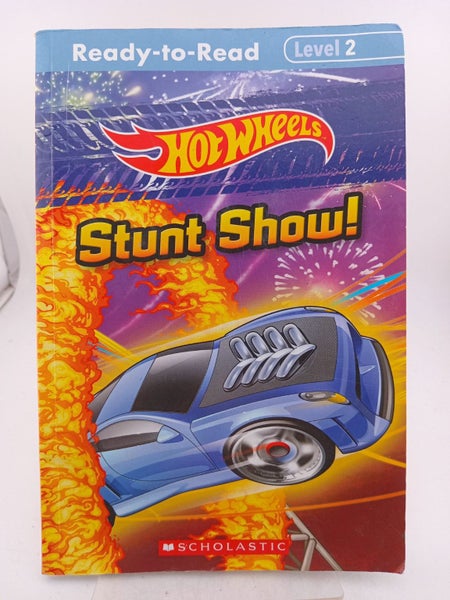 Ready-to-Read Level 2: Hot Wheels Stunt Show! by Ace Landers64817016910467110