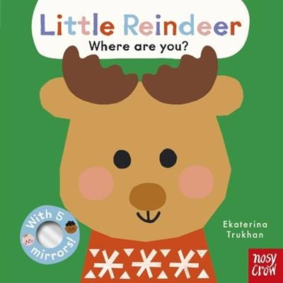 Baby Faces: Little Reindeer, Where Are You? By Ekaterina Trukhan 9781805132790 Carousel 1