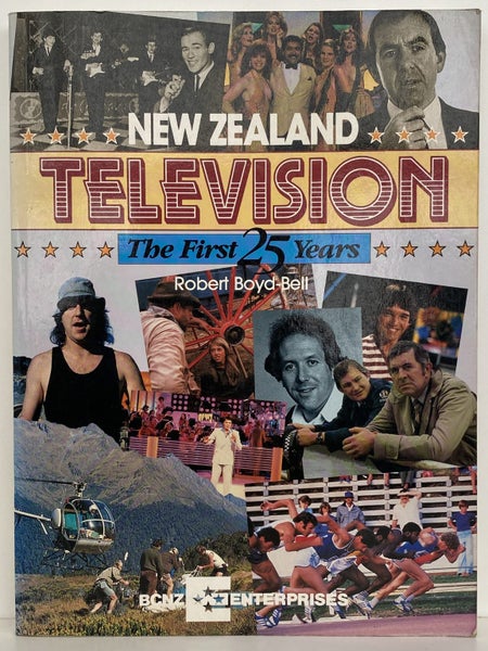 NEW ZEALAND TELEVISION: The First 25 Years by Robert Boyd-Bell 1985 Carousel 2
