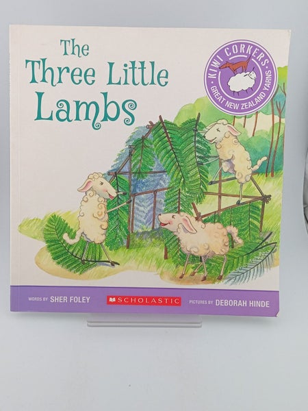Kiwi Corkers: Three Little Lambs by Sher Foley, Deborah Hinde64449762226947110