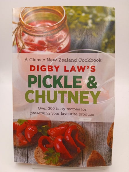 Digby Law's Pickle and Chutney Cookbook by Digby Law64397025442561110