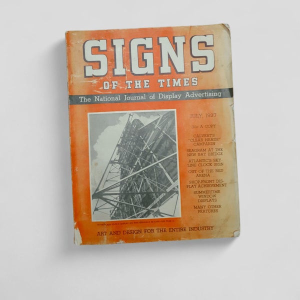 Signs of the Times July 1937 (The National Journal of Display Advertising)