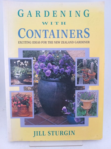 Gardening with Containers by Jill Sturgin64430022659074110