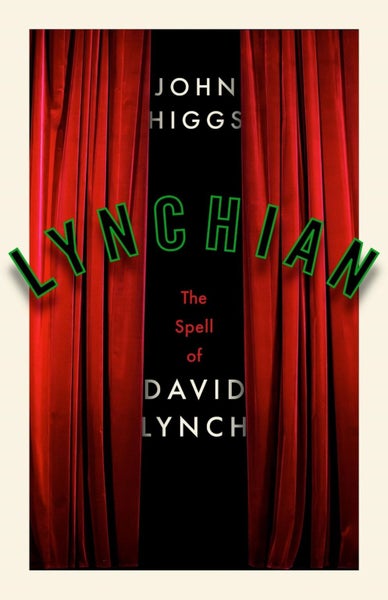Lynchian by John Higgs - Hardcover Carousel 1