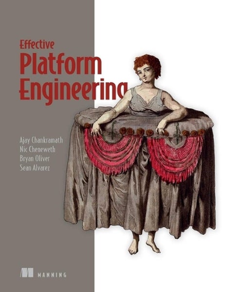 Effective Platform Engineering by Ajay Chankramath - Paperback Carousel 1