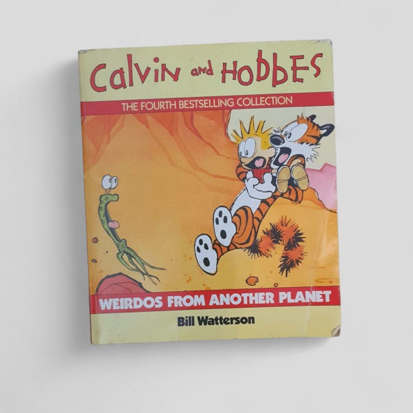 Calvin and Hobbes: Weirdos From Another Planet by Bill Watterson64475924367361110