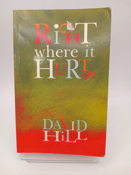 Right Where it Hurts by David Hill64836903238913110