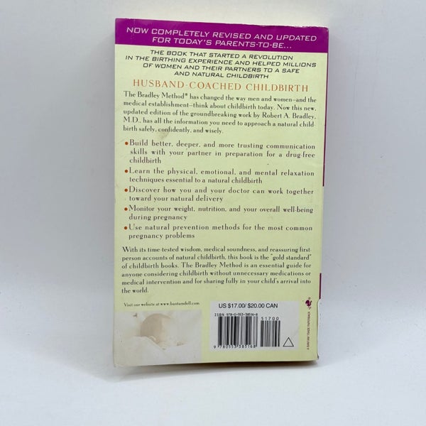 Husband-Coached Childbirth The Bradley Method of Natural Childbirth by Robert...64482422860674111