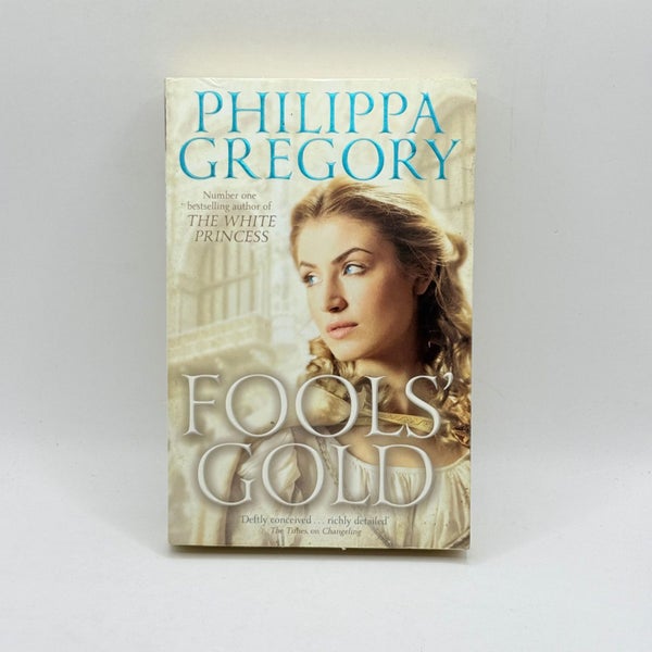 Fools' Gold by Philippa Gregory64483238440194110