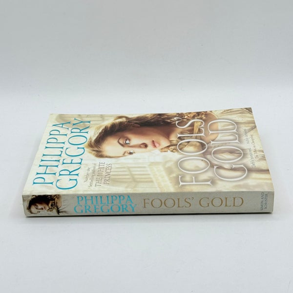 Fools' Gold by Philippa Gregory64483238440194112