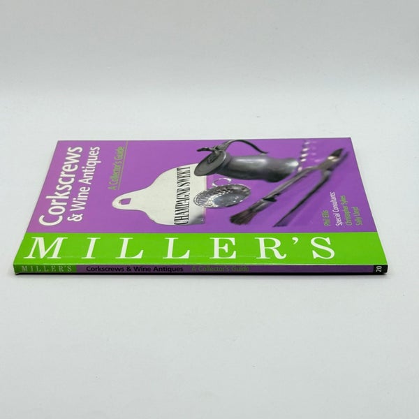 Miller's Corkscrews & Wine Antiques: A Collector's Guide by Phil Ellis64482531100033112