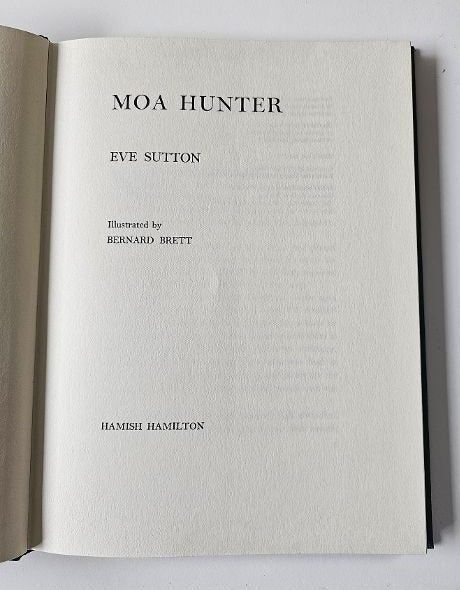 1st Edition 1 May 1978 - Moa Hunter by Eve Sutton Illustrated by Bernard Brett. Carousel 2