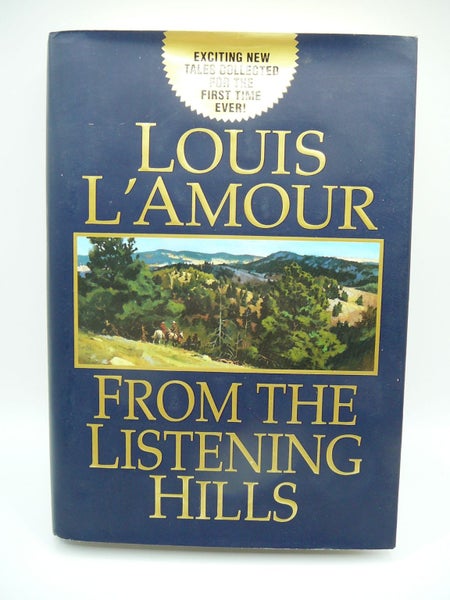 From the iistening hills - Louis L'amour - 2003 - 12 short stories64505618871169110