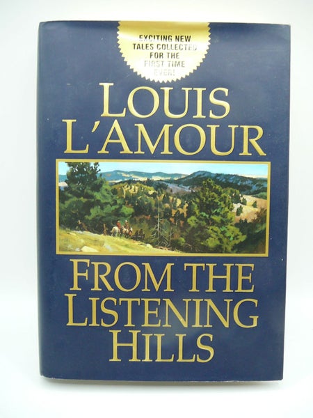 From the iistening hills - Louis L'amour - 2003 - 12 short stories64505618871169111