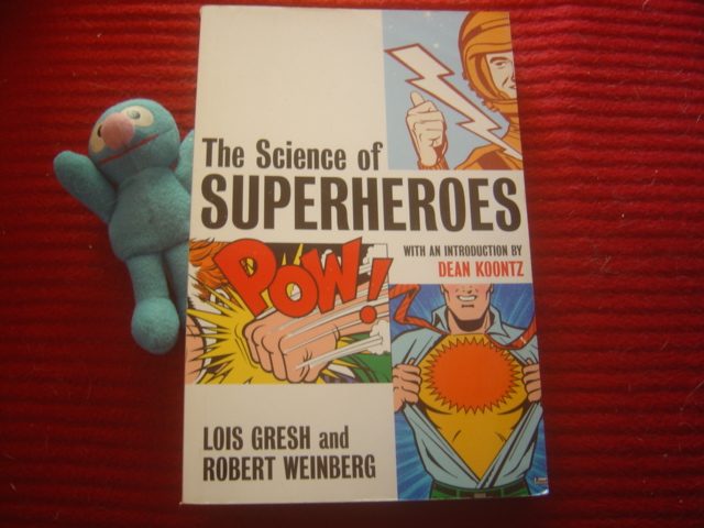 Lois Gresh & Robert Weinberg - The Science of Superheroes Carousel 1