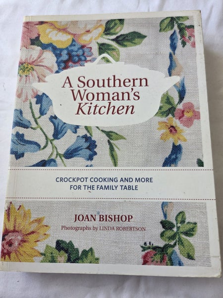 A SOUTHERN WOMAN'S KITCHEN - Joan Bishop Carousel 1