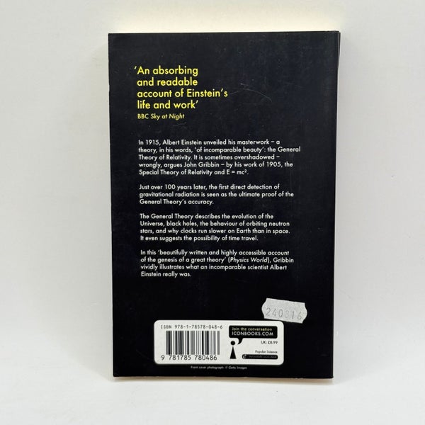 Einstein's Masterwork 1915 and the General Theory of Relativity by John Gribbin64810657938689111