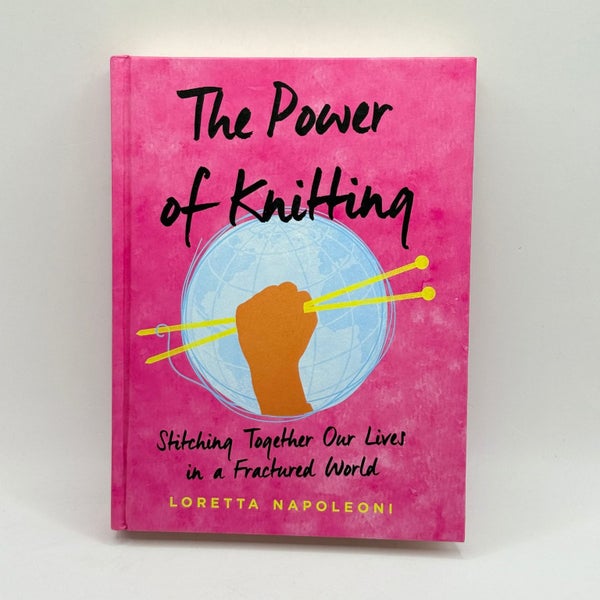 The Power of Knitting by Loretta Napoleoni64810657946243110