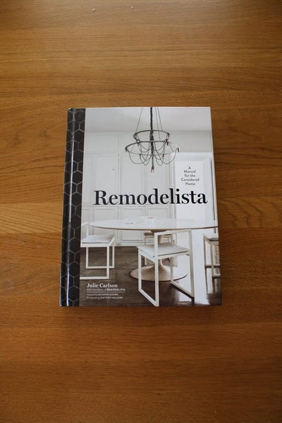 Remodelista A Manual for the Considered Home64585301789443110