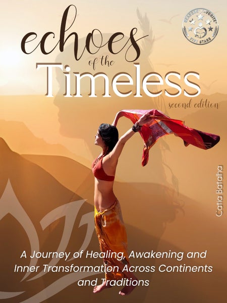 Echoes of the Timeless - A Journey of Healing, Awakening & Inner Transformation Carousel 1