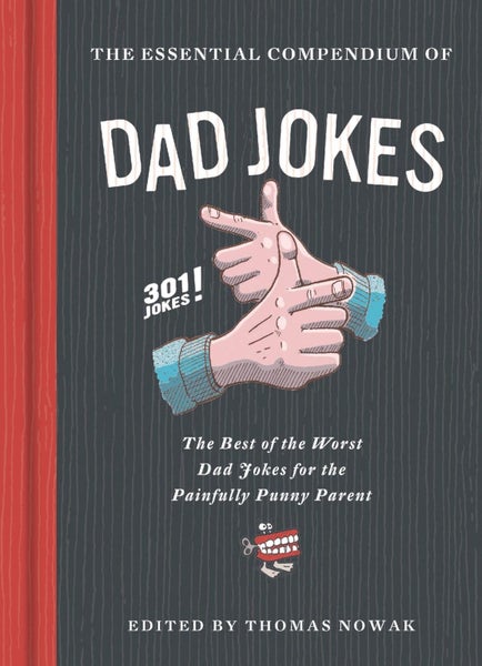 The Essential Compendium of Dad Jokes by Thomas Nowak - Hardcover Carousel 1