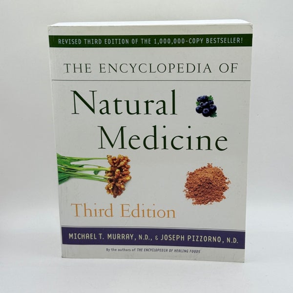The Encyclopedia of Natural Medicine: Third Edition by Michael T. Murray, N.D...64792297489923110