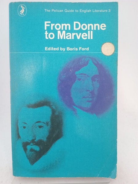 The Pelican Guide to English Literature: From Donne to Marvell: Volume 3 by B...64759857954947110