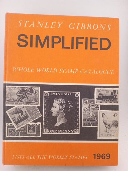 Stanley Gibbons Simplified: whole world stamp catalogue 1969 by Stanley Gibbons