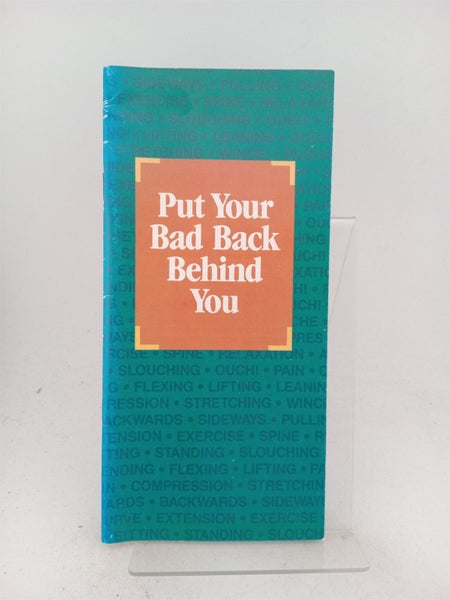 Put Your Bad Back Behind You by ACC64816522778753110