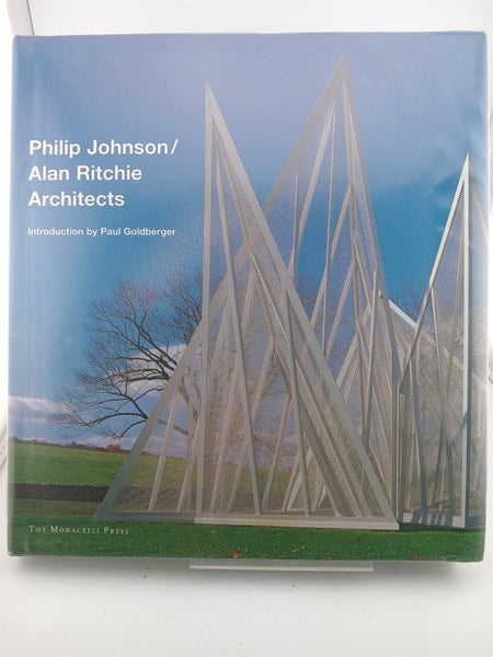 Philip Johnson/Alan Ritchie Architects by Paul Goldberger, Philip Johnson64785158575362110