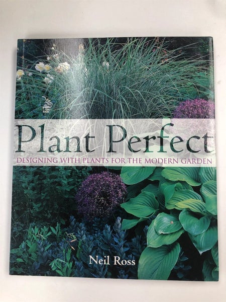 Plant perfect designing with plants for the modern garden by Neil Ross Carousel 1