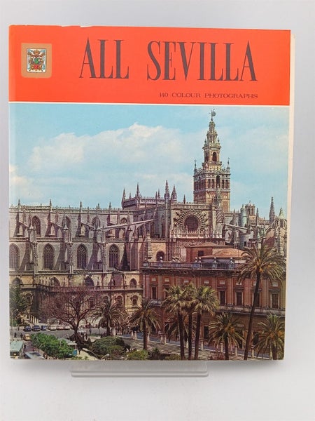 All Sevilla: 140 colour photograpsh64837506413187110