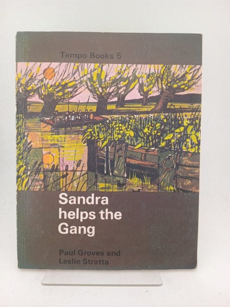 Sandra Helps the Gang (Tempo Books 5) by Paul Groves, Leslie Stratta64837205523330110