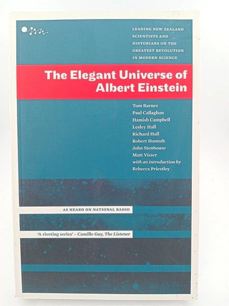 The Elegant Universe of Albert Einstein by Rebecca Priestley (editor), Paul C...64824175108227110