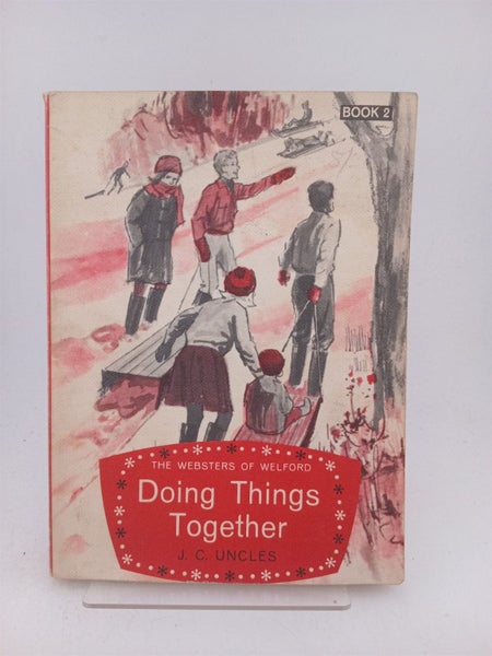 Doing Things Together (The Websters of Welford) by J. C. Uncles64837296553859110