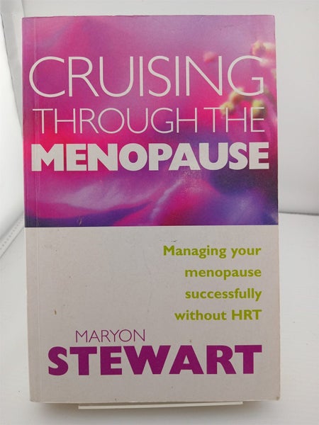 Cruising Through Menopause by Maryon Stewart
