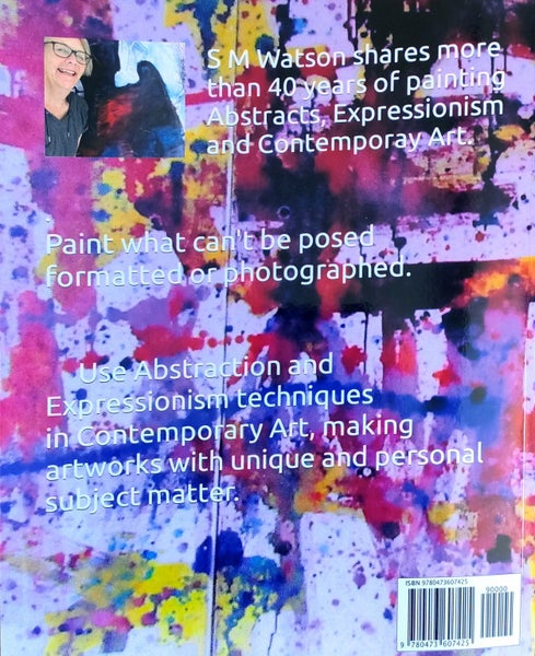 How to Paint Abstracts, Expressionism and Contemporary Art64693904880899113