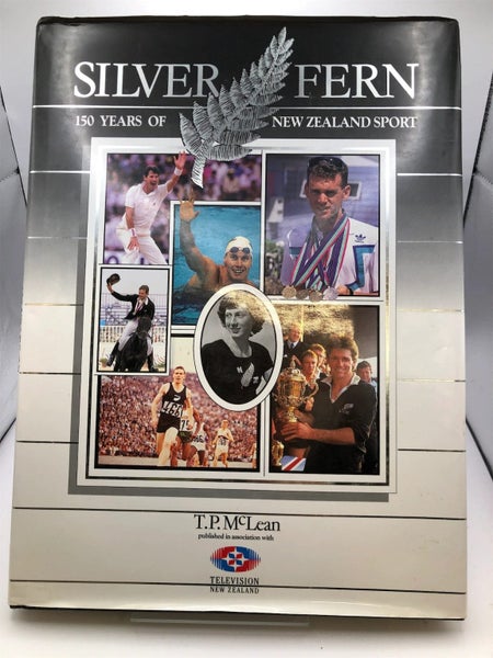 Silver Fern: 150 years of New Zealand sport by Terry McLean Carousel 1